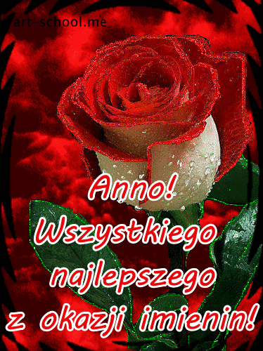Anna! Anno! Wszystkiego najlepszego z okazji imienin! Piękne czerwone róże! Bukiet czerwonych róż dla Anny!