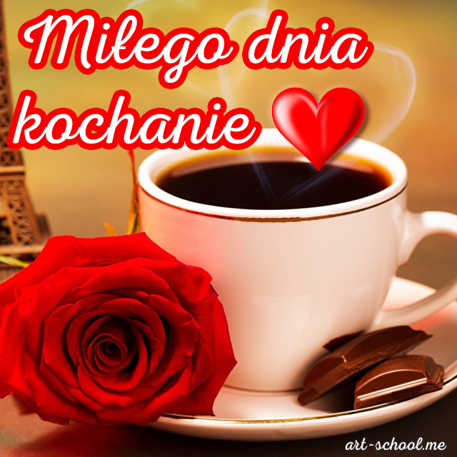 Kartka Miłego dnia kochanie