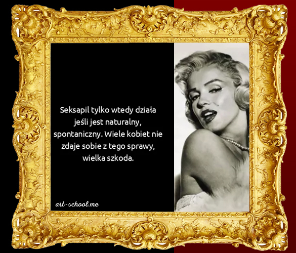 Marilyn Monroe. Mądre cytaty obrazki! Cytaty o kobietach.