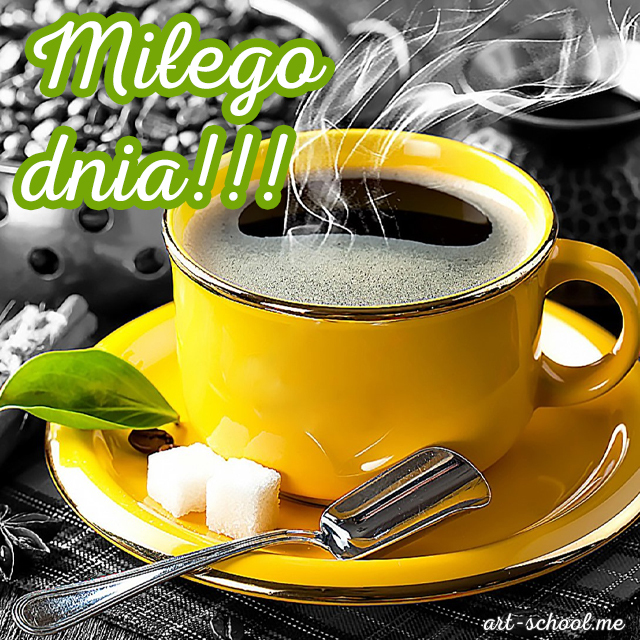 Obrazy z życzeniem Miłego dnia, Miłego dnia, kartki miłego dnia