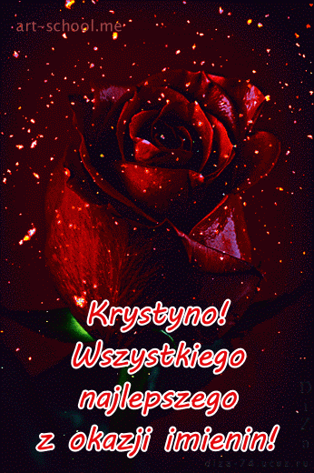 Życzenia imieninowe dla Krystyny! GIF-y z różami! Róże!
