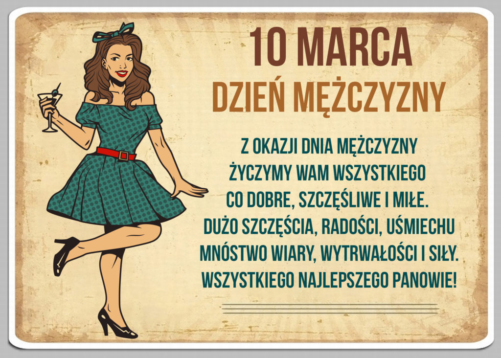 10 marca – Dzień Mężczyzny!