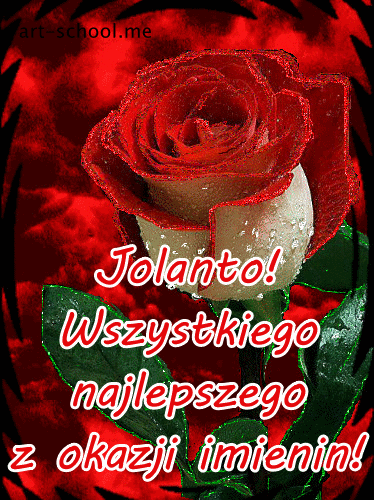 GIF-y z dużą czerwoną różą! Jolanto! Wszystkiego najlepszego z okazji imienin!