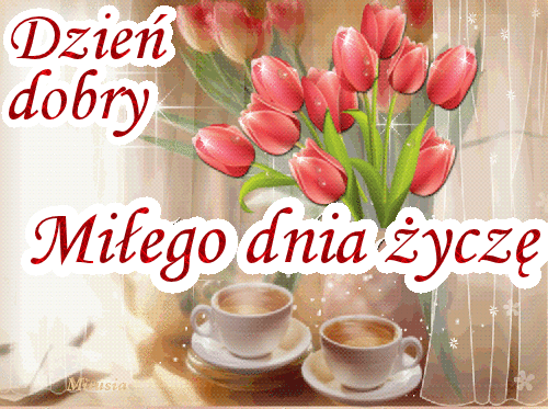 GIF z kawą! Dzień Dobry! Życzę Ci miłego dnia! Tulipany z kawą!