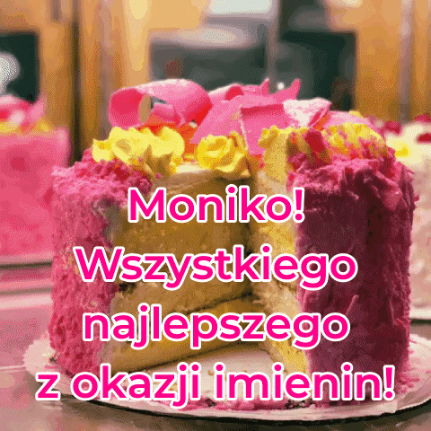 Moniko! Wszystkiego najlepszego z okazji imienin! Animowana kartka imieninowa z tortem!