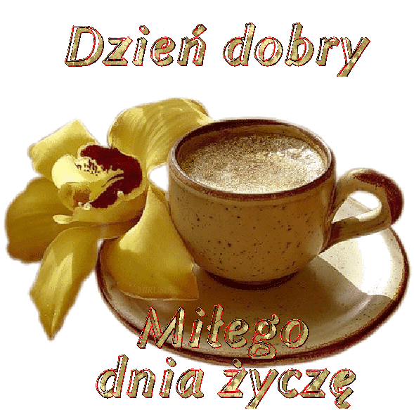 Pozdrowienia na dzień dobry! GIF z kawą!