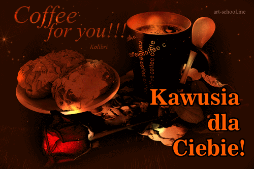 Pyszna kawusia dla Ciebie! GIF-y do kawy! Piękne GIF-y z kawą.