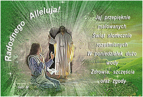 Radosnego Alleluja! GIF! Życzenia Wielkanocne!