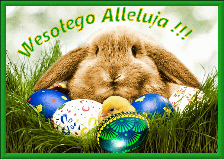 Wesołego Alleluja! GIFy! Życzenia Wesołego Alleluja!