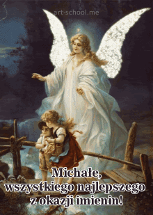 Życzenia imieninowe dla Michała!