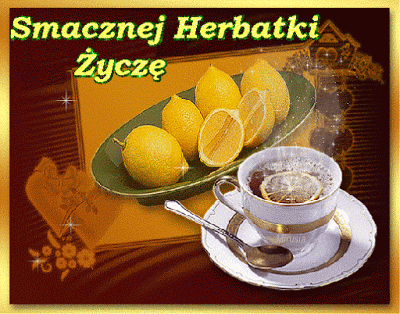 Herbatka z cytryną! Gify na dzień dobry! Gify z herbatą!